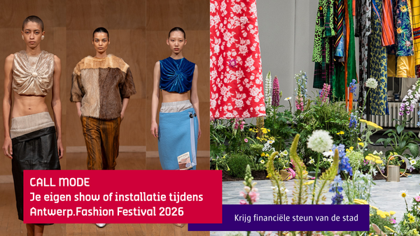 Je eigen show of installatie presenteren tijdens Antwerp.Fashion Festival 2026, met steun van de stad